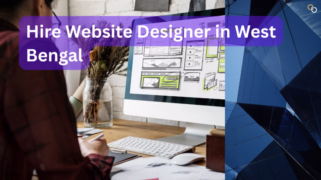 Hire Website Designer in West Bengal